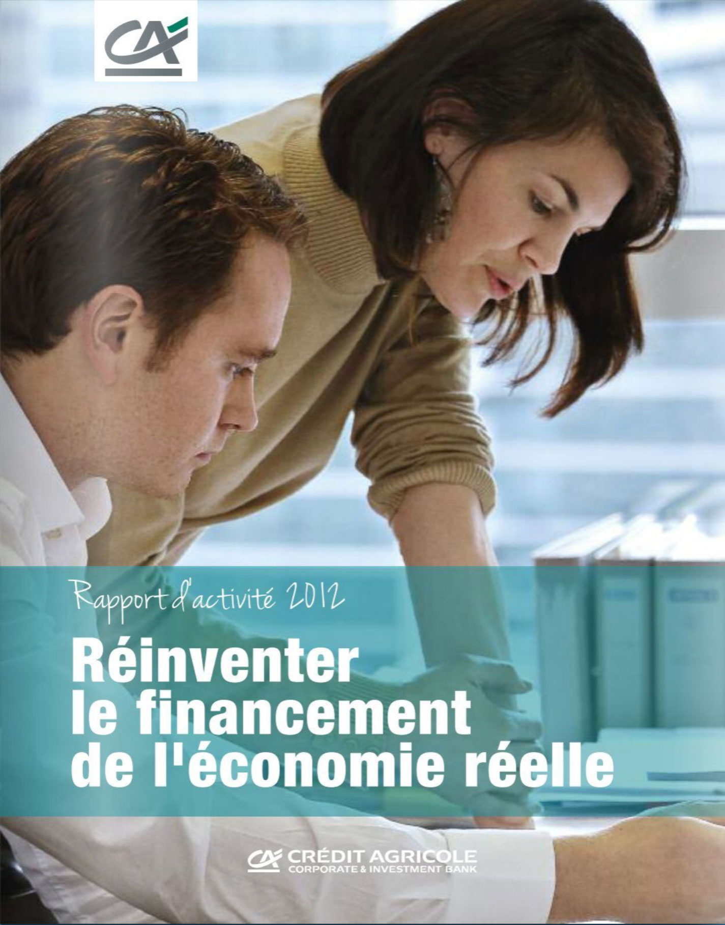 Image du rapport annuel écrit par Nostromo, agence de communication, pour Crédit Agricole CIB