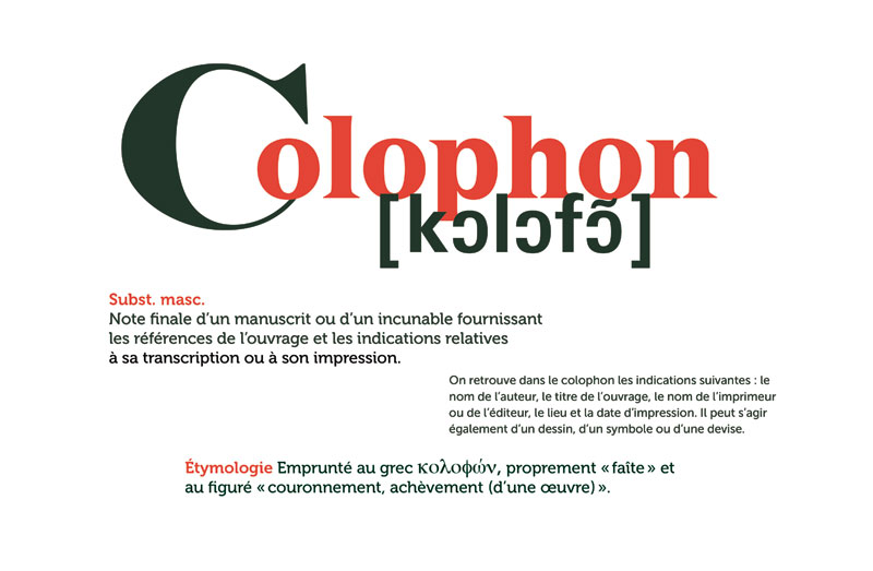 L'image présente de façon graphique la définition et l'étymologie du mot suivant : colophon